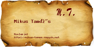 Mikus Tamás névjegykártya